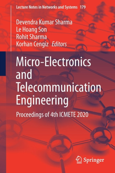 Micro-Electronics and Telecommunication Engineering : Proceedings of 4th ICMETE 2020 : 179 by Devendra Kumar Sharma - Paperback