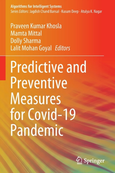 Predictive and Preventive Measures for Covid-19 Pandemic by Praveen Kumar Khosla - Paperback