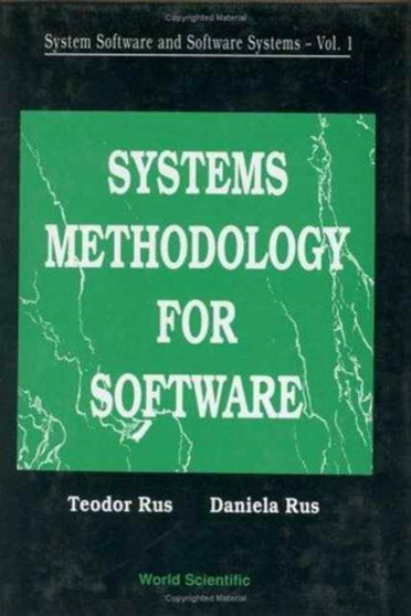 System Software And Software Systems: Systems Methodology For Software by Daniela L Rus - Hardback