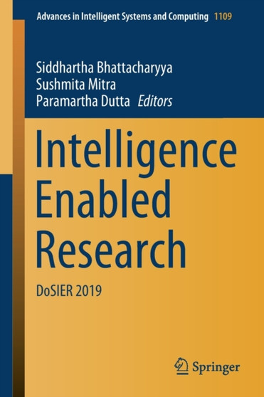 Intelligence Enabled Research : DoSIER 2019 : 1109 by Siddhartha Bhattacharyya - Paperback