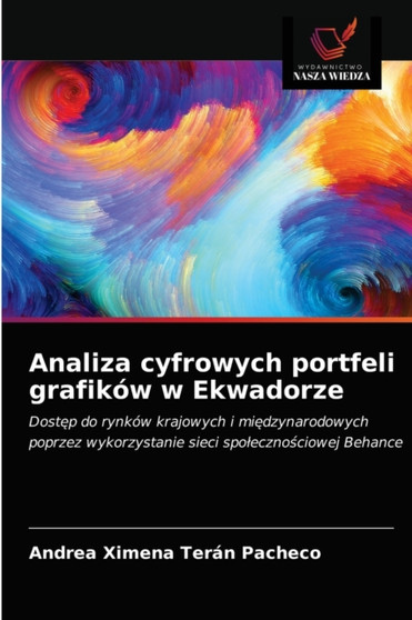 Analiza cyfrowych portfeli grafikow w Ekwadorze by Andrea Ximena Teran Pacheco - Paperback