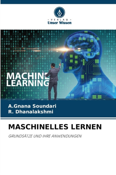 Maschinelles Lernen by A Gnana Soundari - Paperback