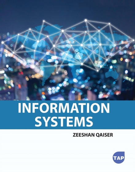 Information Systems by Zeeshan Qaiser - Paperback