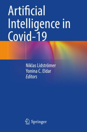Artificial Intelligence in Covid-19 by Niklas Lidstromer - Paperback