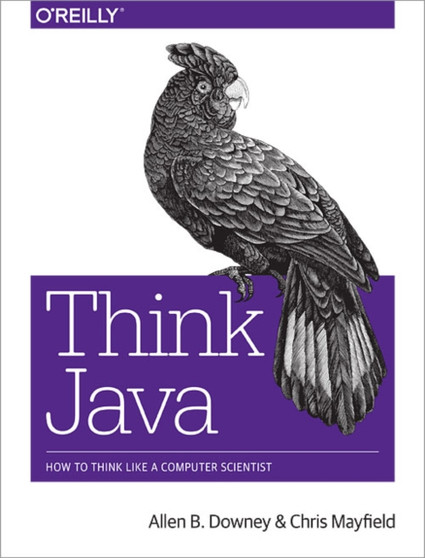 Think Java by Allen Downey - Paperback