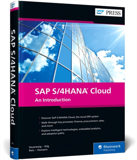 SAP S/4HANA Cloud : An Introduction by Thomas Saueressig - Hardback
