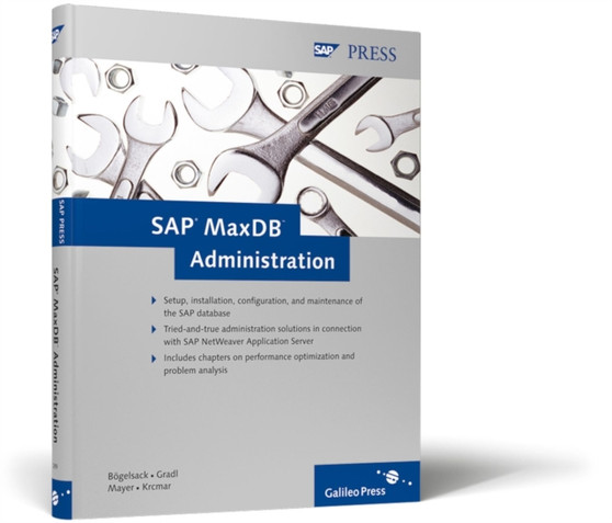 SAP MaxDB Administration by Andre Boegelsack - Hardback