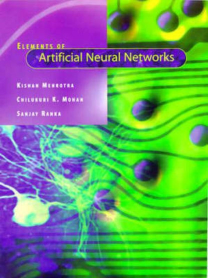 Elements of Artificial Neural Networks by Kishan Mehrotra - Hardback