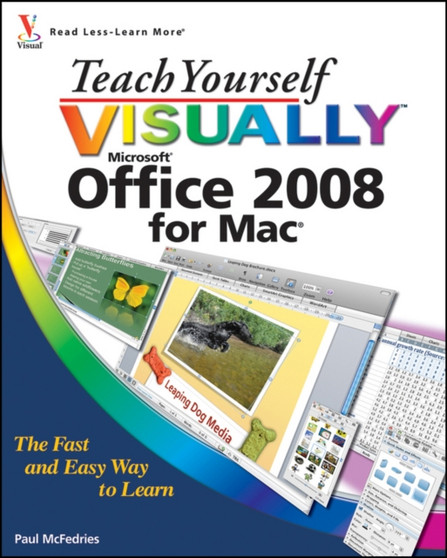Teach Yourself Visually Office 2008 for Mac by Paul McFedries - Paperback
