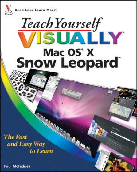 Teach Yourself Visually MAC OS X Snow Leopard by Paul McFedries - Paperback