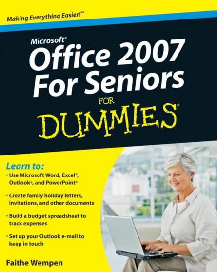 Microsoft Office 2007 For Seniors For Dummies by Faithe Wempen - Paperback