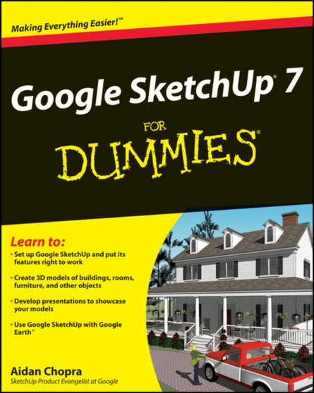 Google SketchUp 7 For Dummies by Aidan Chopra - Paperback