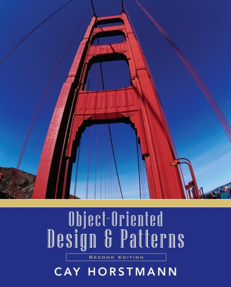 Object-Oriented Design and Patterns by Cay S. Horstmann - Paperback