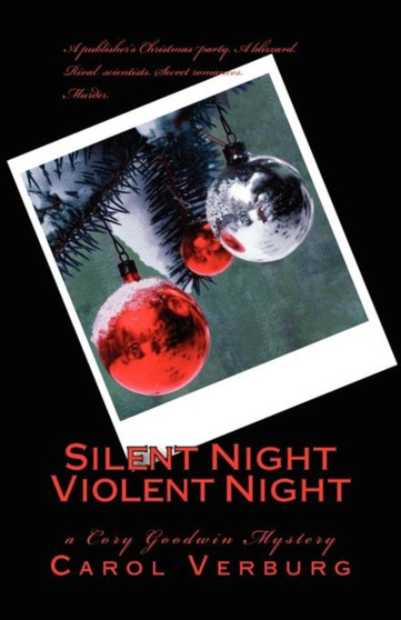 Silent Night Violent Night : a Cory Goodwin Mystery