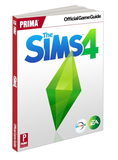 The Sims 4 : Prima Official Game Guide by Prima Games - Paperback