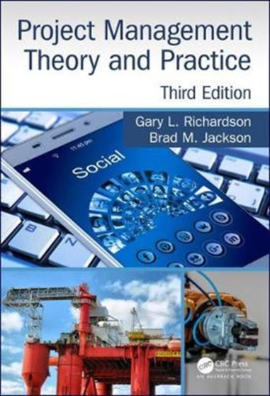 Project Management Theory and Practice, Third Edition by Gary L. Richardson - Hardback
