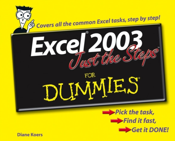 Excel 2003 Just the Steps For Dummies by Diane Koers - Paperback