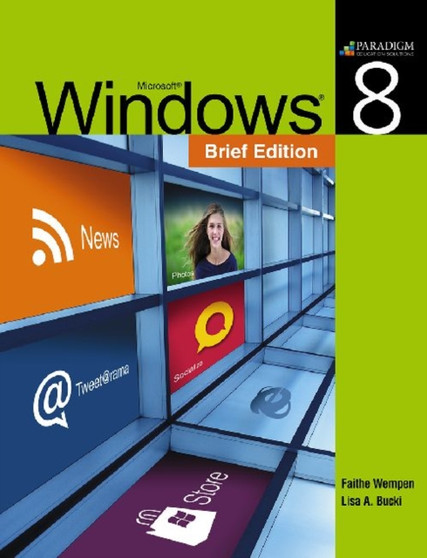 Windows 8 by Faithe Wempen - Paperback
