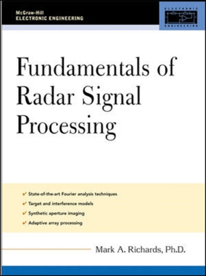Fundamentals of Radar Signal Processing by Mark Richards - Hardback