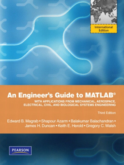 An Engineers Guide to MATLAB : International Version by Edward B. Magrab - Paperback