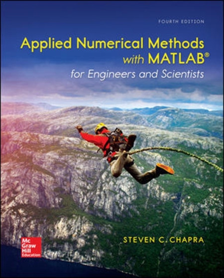 Applied Numerical Methods with MATLAB for Engineers and Scientists by Steven Chapra - Hardback