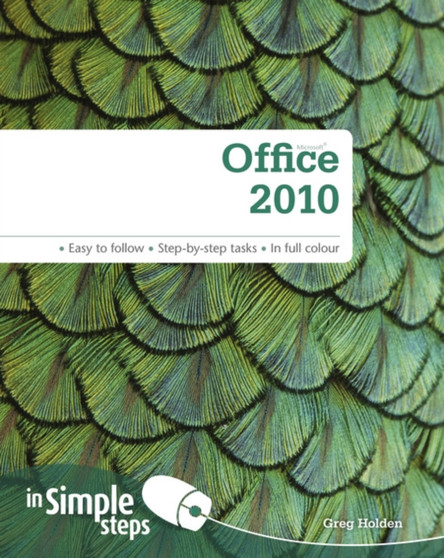 Office 2010 In Simple Steps by Greg Holden - Paperback