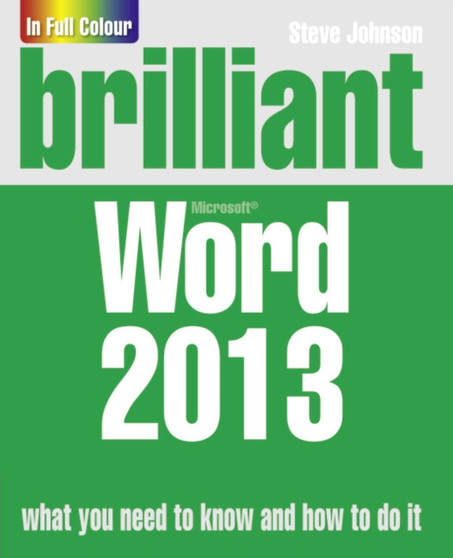 Brilliant Word 2013 by Steve Johnson - Paperback