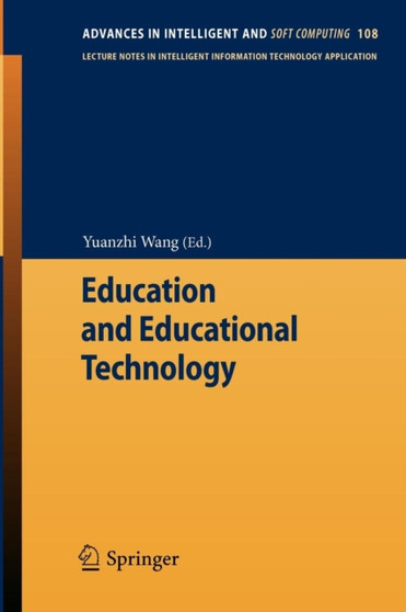 Education and Educational Technology : 108 by Yuanzhi Wang - Paperback