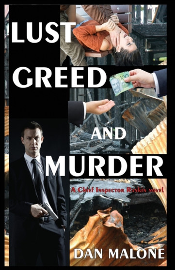 Lust, Greed and Murder