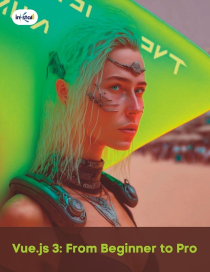 Vue.js 3 : From Beginner to Pro: Learn to Build Interactive User Interfaces with Vue.js 3 by Jerry Fink - Paperback