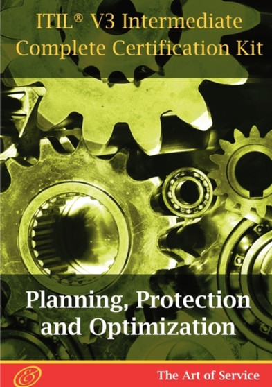 Itil V3 Planning, Protection and Optimization (PPO) Full Certification Online Learning and Study Book Course - The Itil V3 Intermediate PPO Capability Complete Certification Kit by Ivanka Menken - Paperback