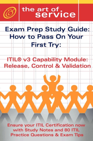 Itil V3 Service Capability Rcv Certification Exam Preparation Course in a Book for Passing the Itil V3 Service Capability Rcv Exam - The How to Pass on Your First Try Certification Study Guide by Tim Malone - Paperback