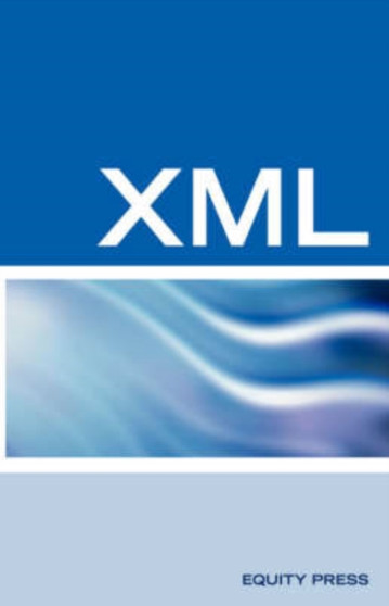 XML Interview Questions, Answers, and Explanations : XML Certification Review by Terry Sanchez-Clark - Paperback