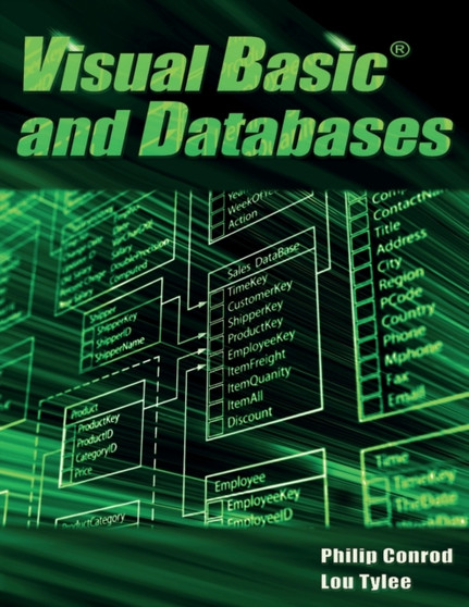 Visual Basic and Databases : A Step-By-Step Database Programming Tutorial by Philip Conrod - Paperback