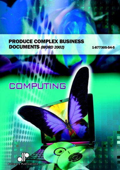 Produce Complex Business Documents (Word 2002) by Cheryl Price - Paperback