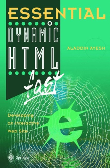 Essential Dynamic HTML fast by Aladdin Ayesh - Paperback