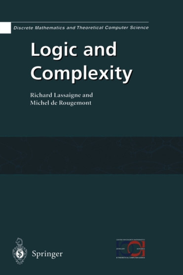 Logic and Complexity by Richard Lassaigne - Hardback