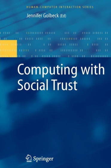 Computing with Social Trust by Jennifer Golbeck - Paperback