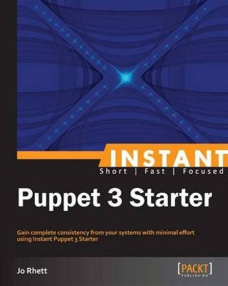 Instant Puppet 3 starter by Jo Rhett - Paperback