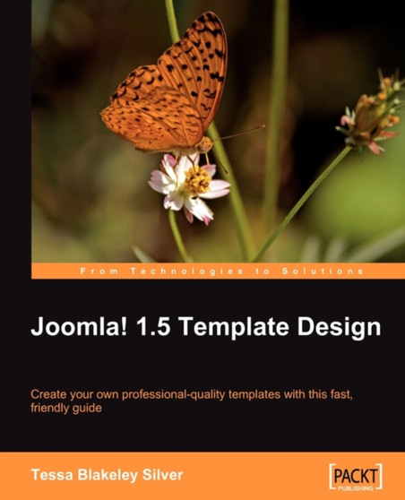 Joomla! 1.5 Template Design by Tessa Blakeley Silver - Paperback