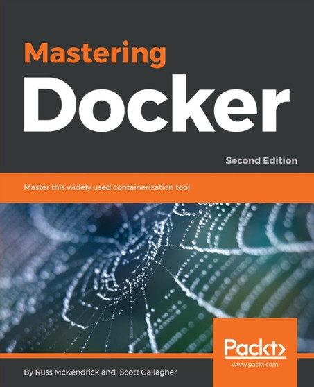 Mastering Docker - by Russ McKendrick - Paperback