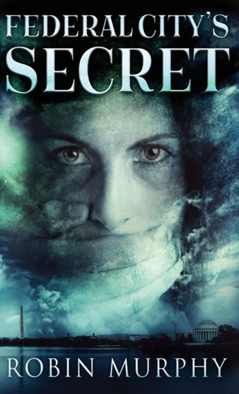 Federal City's Secret : 3