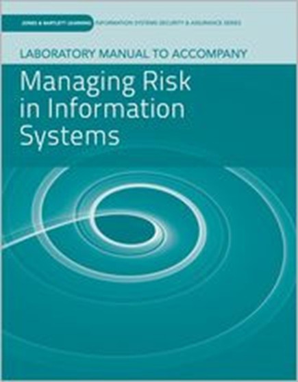 Laboratory Manual to Accompany Managing Risk in Information Systems by vLab Solutions - Paperback