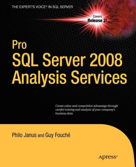 Pro SQL Server 2008 Analysis Services by Philo Janus - Paperback