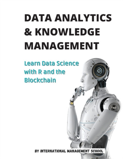 Data Analytics and Knowledge Management by International Management School - Paperback
