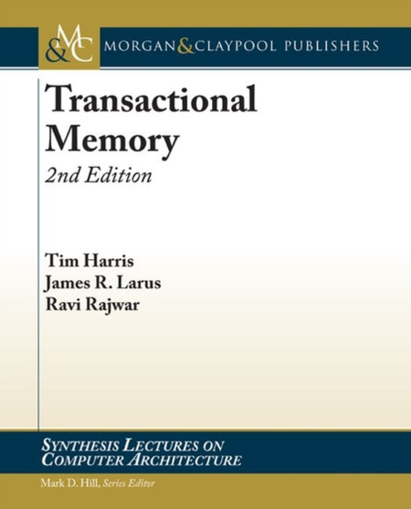 Transactional Memory by Tim Harris - Paperback