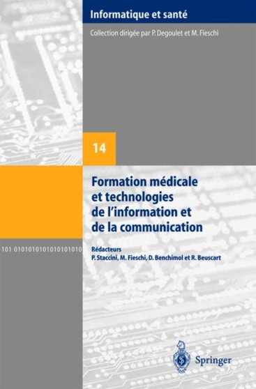 Formation Medicale Et Technologies De L'information Et De La Communication by P. Staccini - Paperback