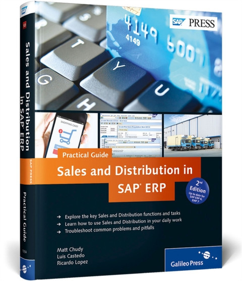 Sales and Distribution in SAP ERP-Practical Guide by Matt Chudy - Hardback