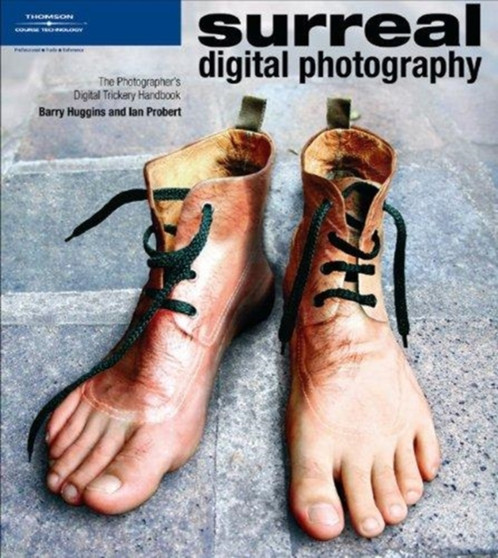 Surreal Digital Photography by Barry Huggins - Paperback