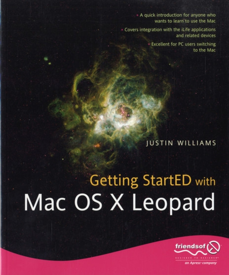 Getting StartED with Mac OS X Leopard by Justin Williams - Paperback